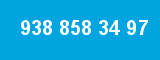 938 858 34 97